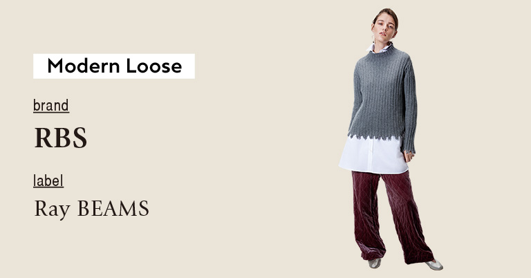 Modern Loose brand RBS label Ray BEAMS